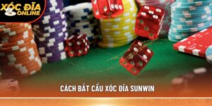 Cách bắt cầu xóc đĩa Sunwin