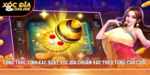 công thức tính xác suất xóc đĩa