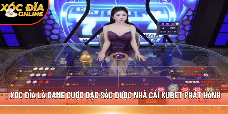 Xóc đĩa là game cược đặc sắc được nhà cái kubet phát hành