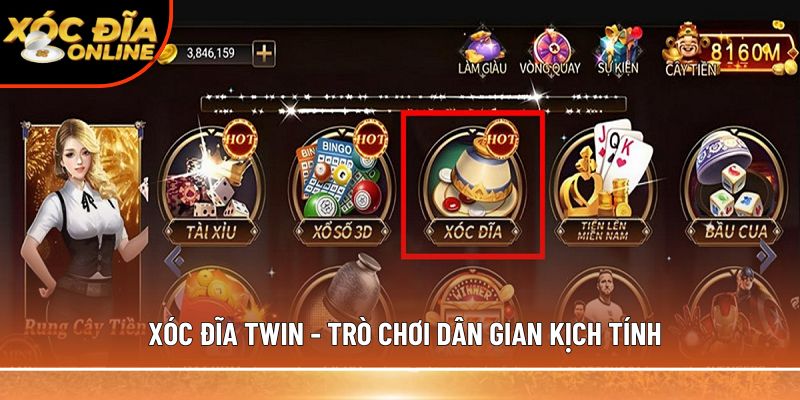 Xóc đĩa Twin - Trò chơi dân gian kịch tính